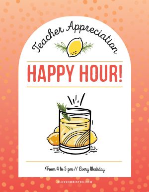 Teacher Appreciation Happy Hour Flyer