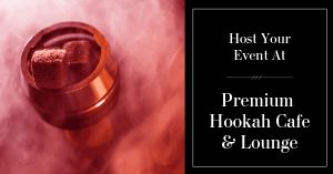 Premium Hookah FB Post